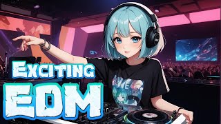 【作業BGM】EDM RADIO #BGM