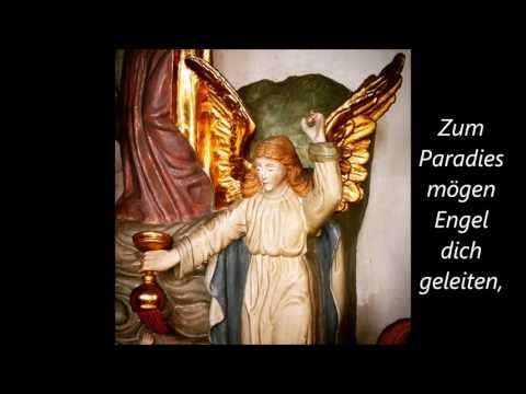 In Paradisum - Zum Paradies mögen Engel dich geleiten