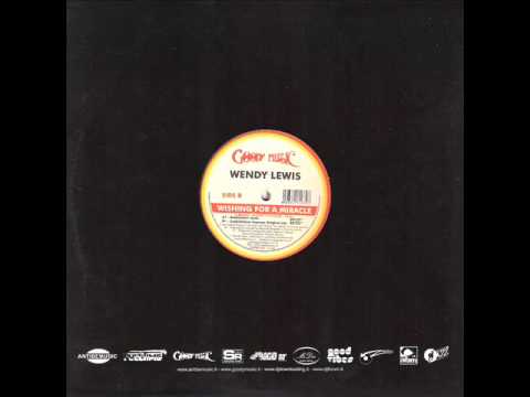 Wendy Lewis - Wishing for a Miracle (Original mix)