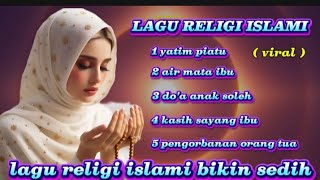 Download lagu Lagu religi islami ||| do'a anak soleh ||| lagu religi menyentuh hati dan bikin sedih |||  mp3 Download lagu Lagu religi islami ||| do'a anak soleh ||| lagu religi menyentuh hati dan bikin sedih |||  mp3