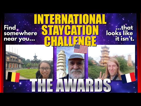 International Staycation Challenge: THE AWARDS!