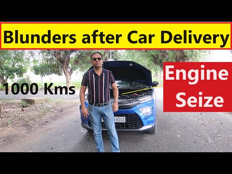 5 PRECAUTIONS AFTER BUYING NEW CAR. 1st 1000 Kms after Delivery