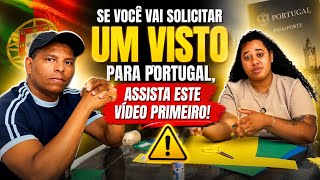 SE VOCÊ VAI SOLICITAR UM VISTO PARA PORTUGAL, ASSISTA ESTE VÍDEO PRIMEIRO! 