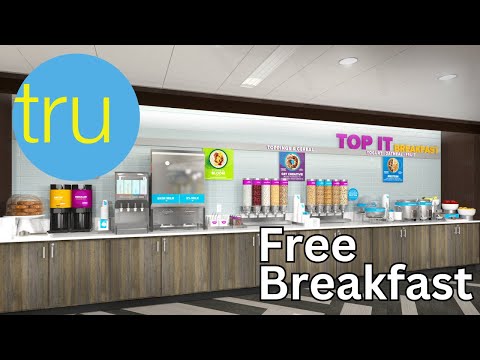 THIS is your Free Breakfast at a Tru Hotel by Hilton