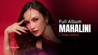 Download lagu Lagu Terbaik Mahalini | Full Album Pop Indonesia mp3