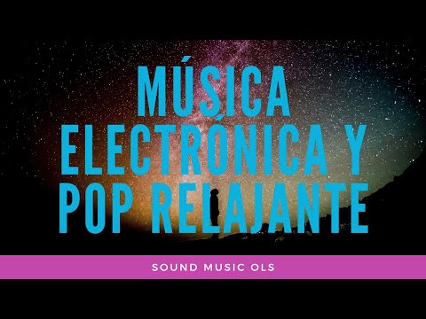 🔥🎶 ELECTRÓNICA relajante abril2021 🎶SAIBU, Yonetro & Seum Dero - Gravity