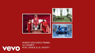 DJ Cassidy - Honor (Solidisco Remix) [Audio] ft. SAYGRACE, Lil Yachty