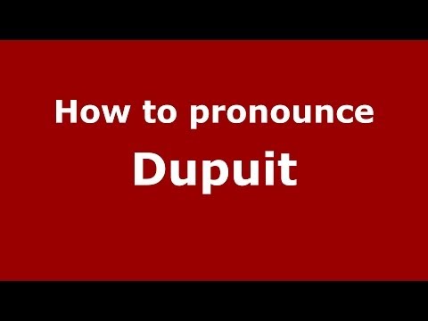 How to pronounce Dupuit