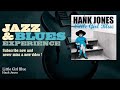 Hank Jones - Little Girl Blue