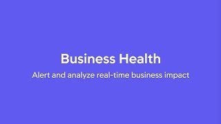 AppDynamics BiQ Demo - Business Health