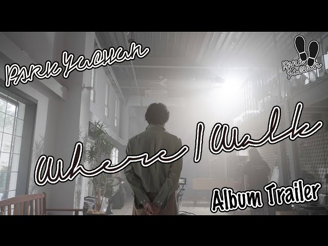 PARK YUCHUN(パク ユチョン)12月18日MINIALBUM「Where I Walk」リリース!それに先駆けアルバムトレーラー解禁! 発売日の前日17日にはリリースイベントも開催!! 2 YouTubeサムネイル