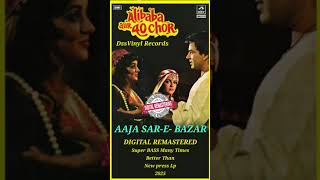Alibaba Aur 40 Chor 1980--Aaja Sar-E-Bazar--Lata Mangeshkar--R. D. Burman