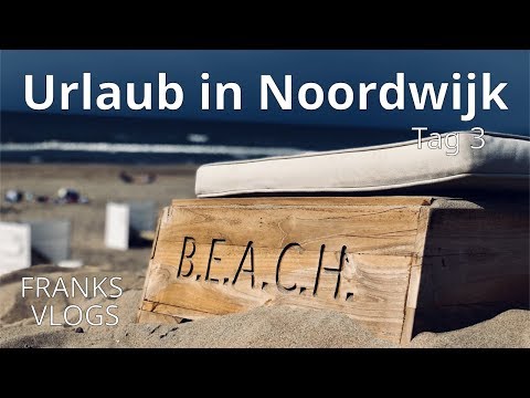 Reisevlog Urlaub Holland Noordwijk Tag 3 Radtour durch die Dünen Cinematics Franks Vlogs