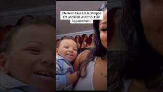 Chrisean Give Us A Glimpse Of Chrisean Jr At Her Hair Appt #fyp #trending #chriseanrock #chriseanjr
