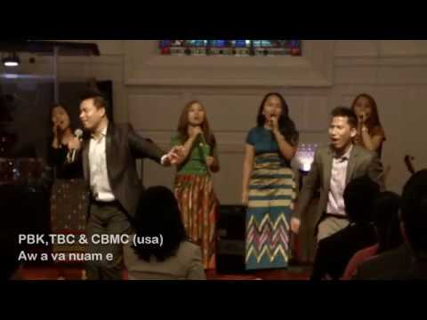 Aw ava nuam e.. // PBK, TBC & Praise Group