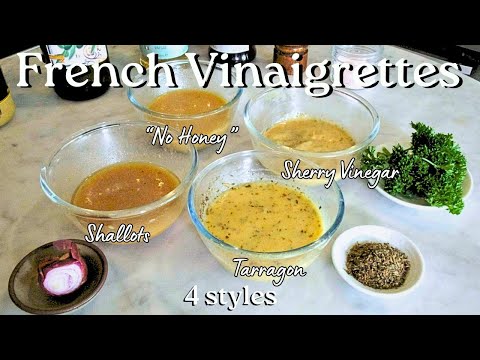 4 Classic French Vinaigrettes That Change Everything