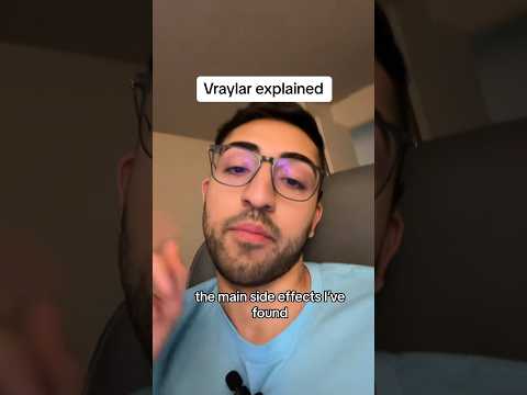 Vraylar Withdrawl