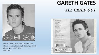 GARETH GATES--ALL CRIED OUT