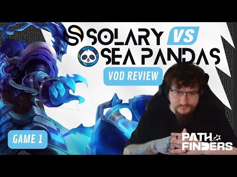 HUGE Sylas value | Solary vs Sea Pandas Game 1 VOD Review | Pathfinders