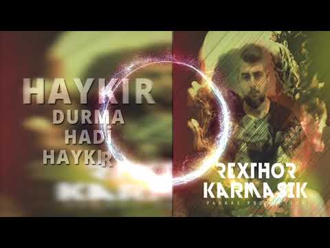 Rexthor   Haykır  ( #karmaşık )
