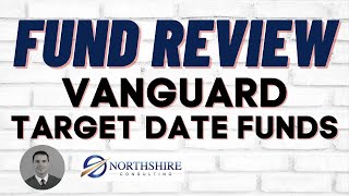Vanguard Target Date Fund Review