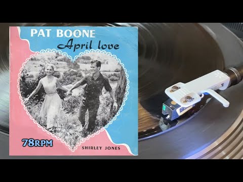 Pat Boone 'April Love' 1957 London Records - HLD.8512 Shellac, 10", 78 RPM
