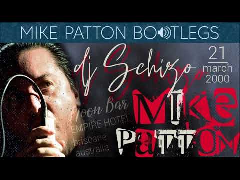2000/03/21 Mike Patton w DJ Schizo - Moon Bar, Empire Hotel, Brisbane, Australia