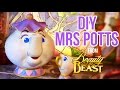 Disney DIY MRS POTTS MRS SAMOVAR TUTORIAL From Beauty And The Beast ENG FR