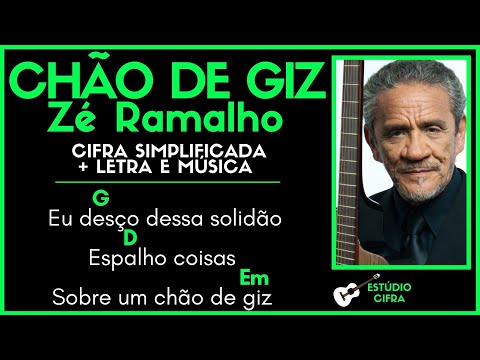 CHÃO DE GIZ - ZÉ RAMALHO l Cifra Simplificada Letra e Música Como Tocar Violão Guitarra Teclado Aula