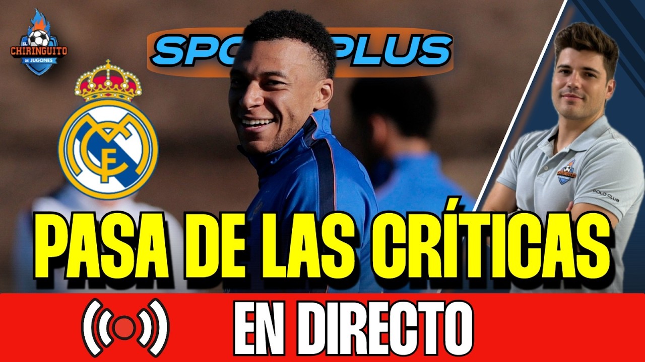 🚨🚨¡MBAPPÉ HABLA SOBRE LAS CRÍTICAS! | Sportplus | Chiringuito Inside