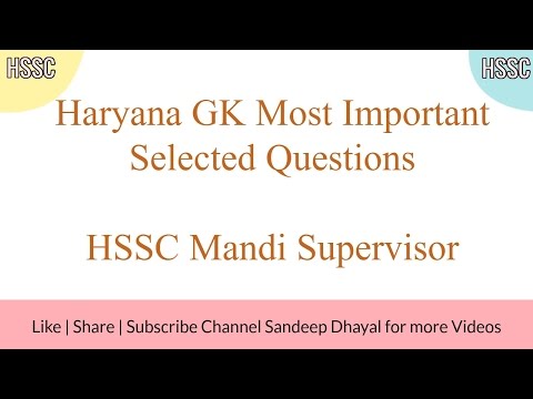 Haryana GK Most Important Selected Questions | HSSC Mandi Supervisor Video