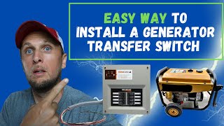 HOW TO INSTALL A PORTABLE GENERATOR TRANSFER SWITCH