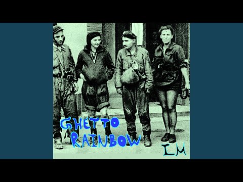 Ghetto Rainbow