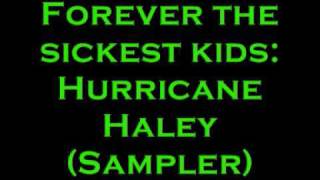 Forever The Sickest Kids: Hurricane Haley (Sampler)+Download