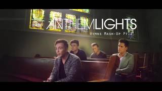 Anthem Lights -Hymn MashUp