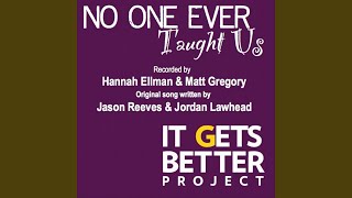 No One Ever Taught Us