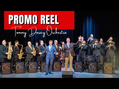 Tommy Dorsey Orchestra Promo Reel