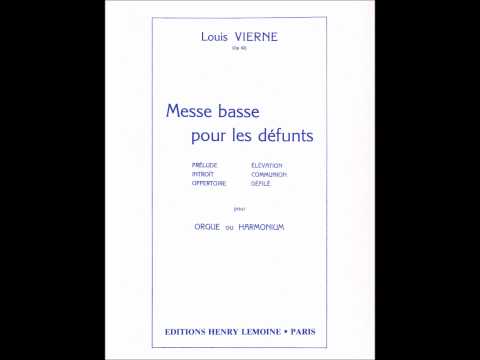 Louis Vierne - II. Introït