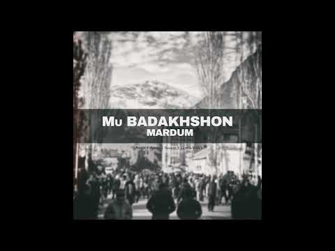 Dorob-YAN's -  Mu Badakhshon Mardum / My Badakhshan people