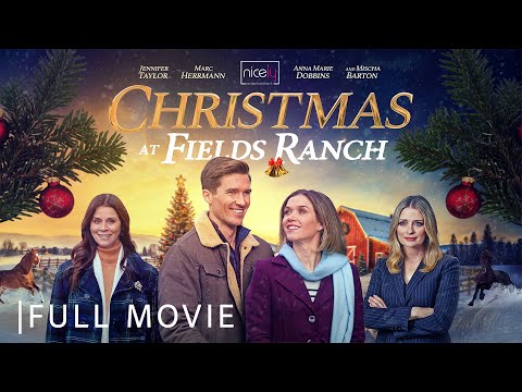 Christmas at Field's Ranch | Full Christmas Romance Movie