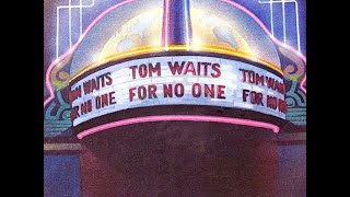 "Tom Waits For No One" (1979) by John Lamb