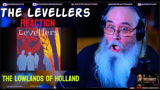 The Levellers - The Lowlands of Holland | First Time Hearing Reaction | Requested