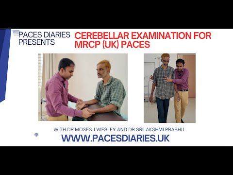 PACES DIARIES PRESENTS-EXAMINATION OF CEREBELLAR SYSTEM
