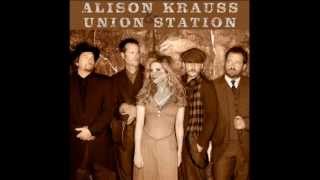 Alison Krauss &amp; Union Station (AKUS) I Don´t Have To Live This Way