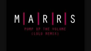 MARRS - Pump Up The Volume (The obscure 'LuLu Remix')