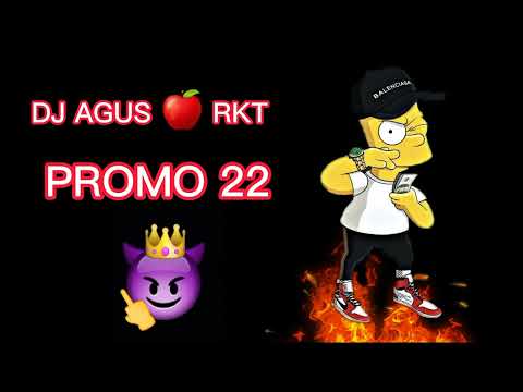 promo 22 | especial de dj agus 🍎 rkt