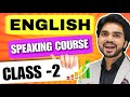 Premium English Speaking Course Tense Has Have Had Learn Spoken English How To Speak Fluently