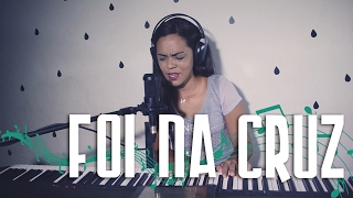 FOI NA CRUZ (Hino 396 / Cegueira e vista - Cantor Cristão)