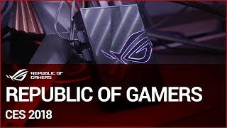 CES18 | Republic of Gamers