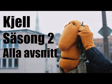 Kjell Säsong 2 Alla avsnitt